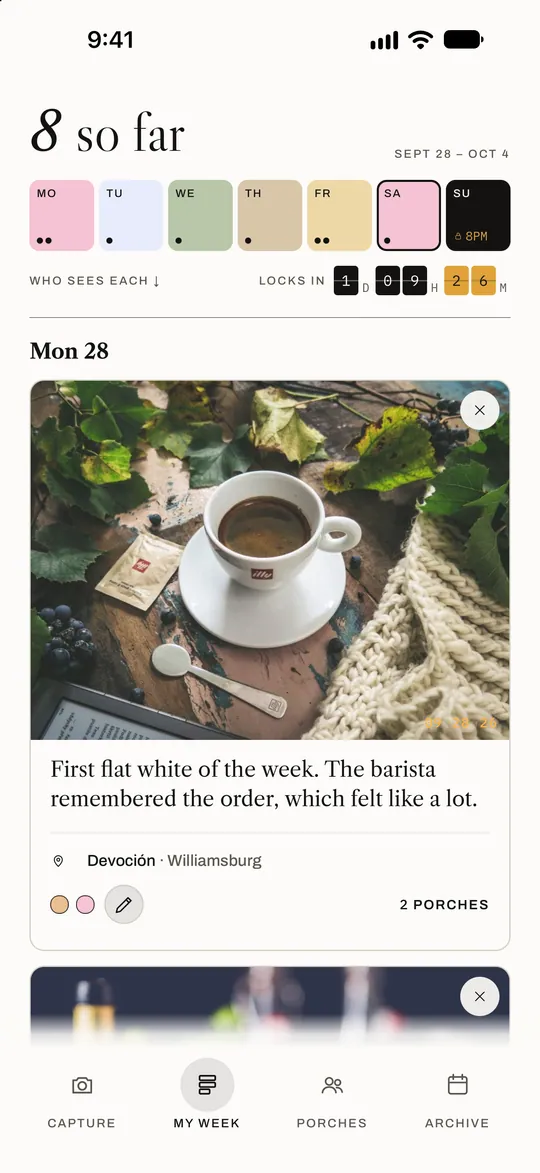 The app’s My week: eight moments so far, a strip of the week’s days with Sunday’s 8pm drop, and Monday’s first flat white with its caption.